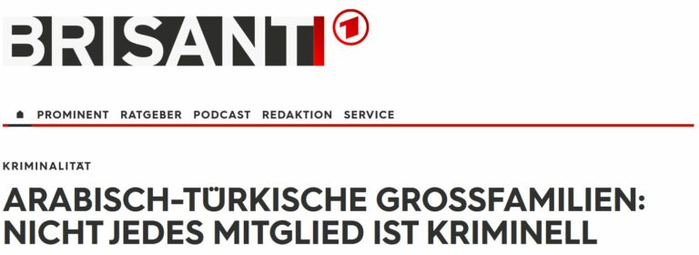 ARD Magazin Brisant mit Bericht über familienbasierte Kriminalität