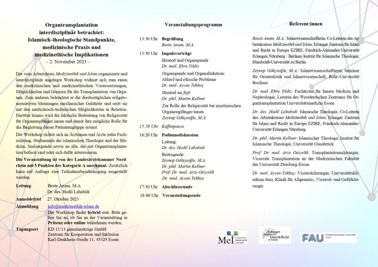 Workshop: „Organtransplantation interdisziplinär betrachtet: Islamisch-theologische Standpunkte, medizinische Praxis und medizinethische Implikationen“